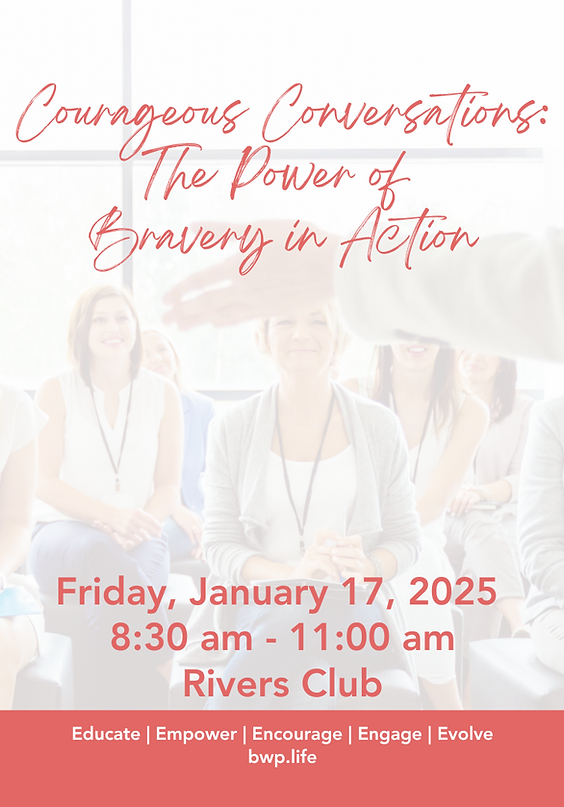 Brave Women Brunch - "Courageous Conversations: The Power of Bravery in Action"